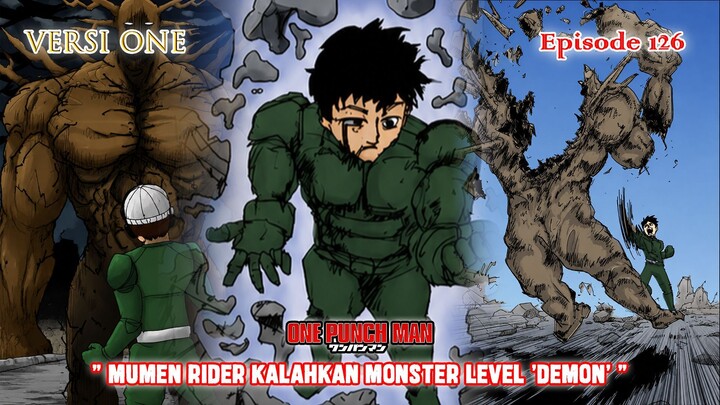 Alur Cerita One Punch Man (Versi ONE) - Episode 126 - Mumen Rider Kalahkan Monster 'Demon" "