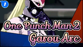 [One Punch Man 2/AMV] Garou Arc, Mixed Edit_1