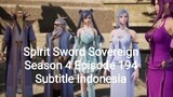 Spirit Sword Sovereign Season 4 Episode 194 Subtitle Indonesia