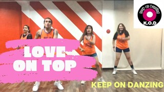 LOVE ON TOP BY BEYONCE |POP |KEEP ON DANZING (KOD)