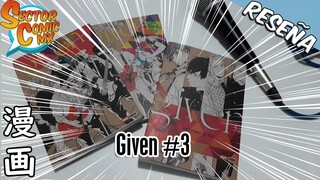 Given Tomo #3 - Reseña por La Chancha Rules