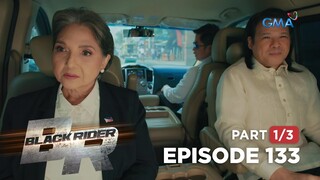 Black Rider: Ang pagbisita ng pangulo kay Elias! (Full Episode 133 - Part 1/3)