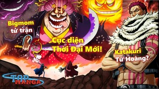 [Giả thuyết]. Cái chết của Bigmom? Katakuri thành Tứ Hoàng? Cục diện Thời Đại Mới!