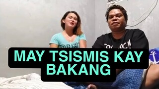 MAY TSISMIS KAY BAKANG TOTOO KAYA?|ALAMIN NATIN SABAY SABAY @Bakang Vlog