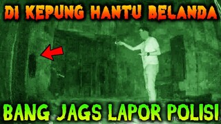 🔴 351- DI KEPUNG HANTU BELANDA @Ghost Task Force TV  | UJI NYALI