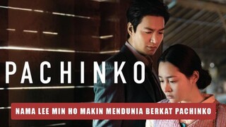 Drama Pachinko Tayang, Lee Min Ho dan Kim Min Ha Trending 🎥