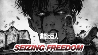 I Will Seize Freedom and Everything that Belongs To Us No Matter the Cost