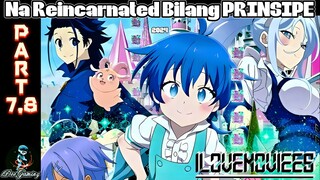 Na Reincarnate Bilang PRINSIPE TAGALOG PART 7,8