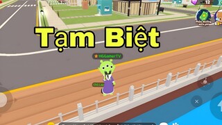 Tạm Biệt PLAY TOGETHER