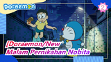[Doraemon|Editan Baru] Malam Pernikahan Nobita (2011.3.18)_2