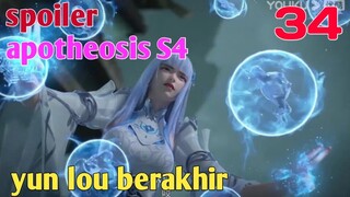 Spoiler Apotheosis S4 Part 34 : Yun Luo Berakhir