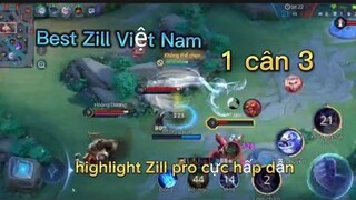 Best Zill và những pha highlight P1 | Liên Quân Mobile highlight cực hấp dẫn