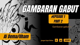 gambaran gabut 🗿
