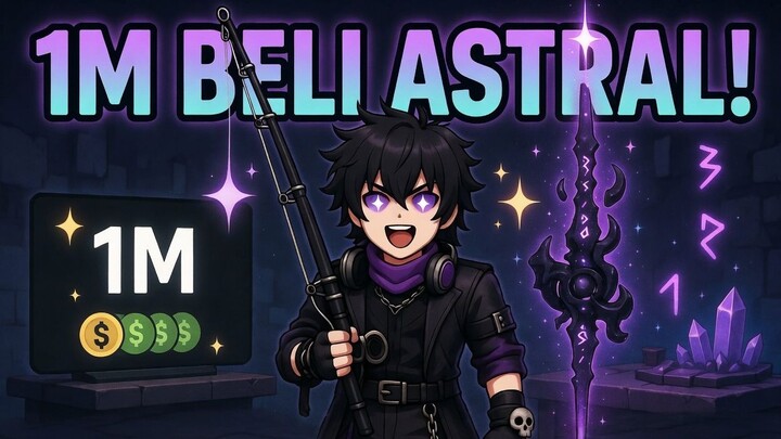35 Jam AFK Beli Astral Rod Roblox!