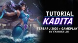 Tutorial cara pakai KADITA TERBARU 2020 Mobile Legend Indonesia
