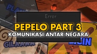 Komunikasi Antar Negara Wkwkw - PEPELO