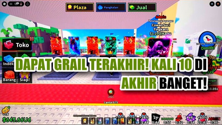 🔥 DAPAT GRAIL TERAKHIR! KALI 10 DI AKHIR BANGET, BAMBANG NGAKAK!