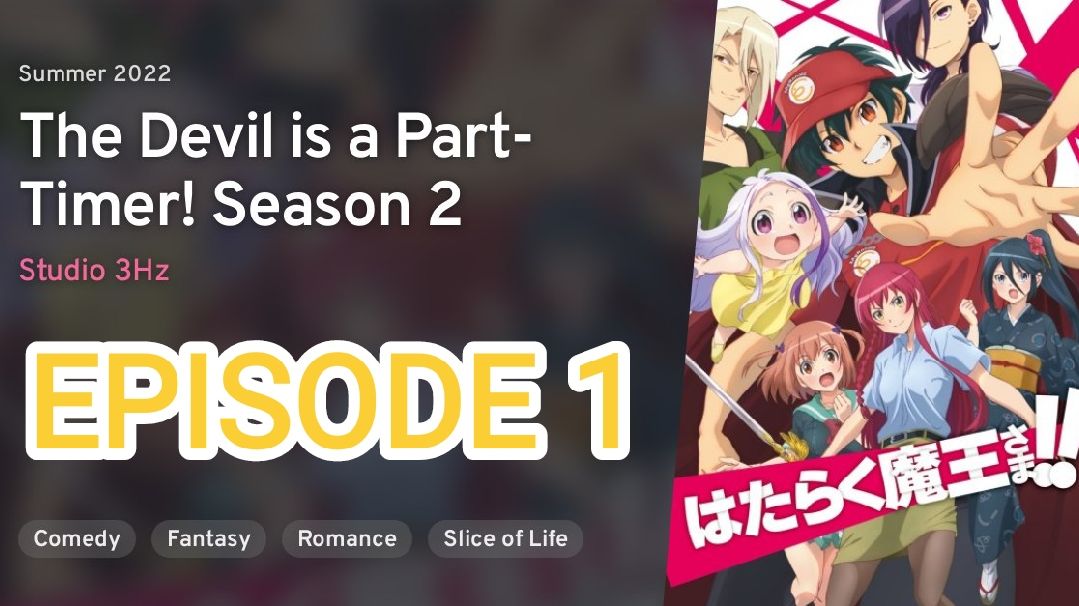 The Devil is a Part-Timer! Season 2 Ep 1 [1080p] [Eng Sub]