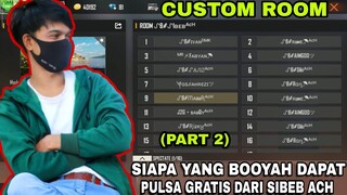 AJAK SEMUA TEMAN GUILD MAIN Di CUSTOM ROOM!! YANG BOOYAH DAPAT PULSA GRATIS!