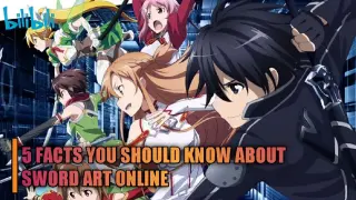 5 FACTS YOU SHOULD KNOW ABOUT SWORD ART ONLINE