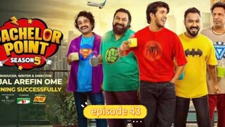 Bachelor point season 5 episode 43|kabila|nehal|kajol arfin Omi|pasa|
