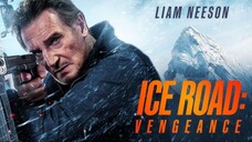 Ice Road Vengeance 2025
