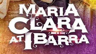 Maria Clara at Ibarra Episode 25