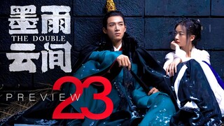 🇨🇳EP23 PREVIEW The Double (2024)