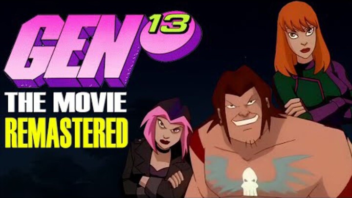 Gen 13 (1998) Remastered