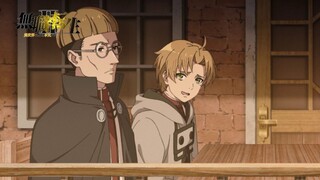 Mushoku Tensei: Jobless Reincarnation Season 2 Episode #6 | PV