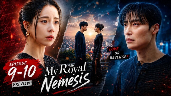 My Royal Nemesis (2026) Ep 9 Sub Indo!