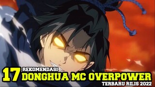 17 Donghua Dengan Mc Overpower terbaru Yang akan rilis di tahun 2022