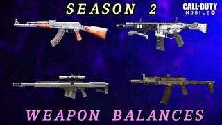 SEASON 2 : WEAPON BALANCES