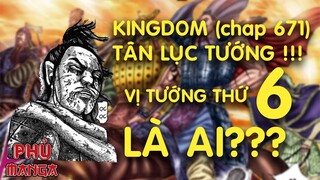 TIÊU ĐIỂM MANGA | KINGDOM: TÂN LỤC TƯỚNG - VỊ TRÍ THỨ 6??? | PHỦ MANGA