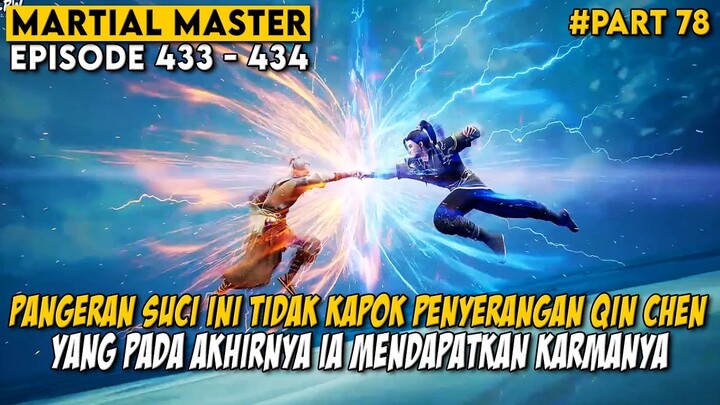 KEKUATAN YANG MENGAGUMKAN DARI KULTIVATOR RANAH MARTIAL SOVEREGIN - Alur Martial Master Part 78