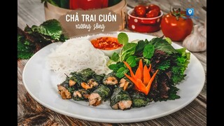 Hướng dẫn cách làm món CHẢ TRAI CUỐN XƯƠNG SÔNG | Feedy TV