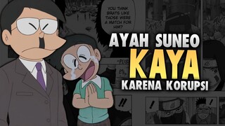 Ayah Suneo Orang Kaya Karena Korupsi?