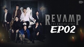 Revamp The undead story_EP02 (English subtitle)