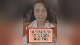 15 điều lưu ý để tinh tế hơn trong giao tiếp. phanthảophương mèo TikTokMenTor LearnOnTikTok giatộcmèo ptp