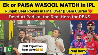 Ek or Paisa Wasool Match in IPL Curran ❤️ || Punjab kings beat Rajasthan in Final Over Pak reaction