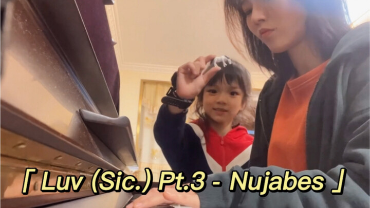 Luv (Sic.) Pt.3 钢琴- Nujabes