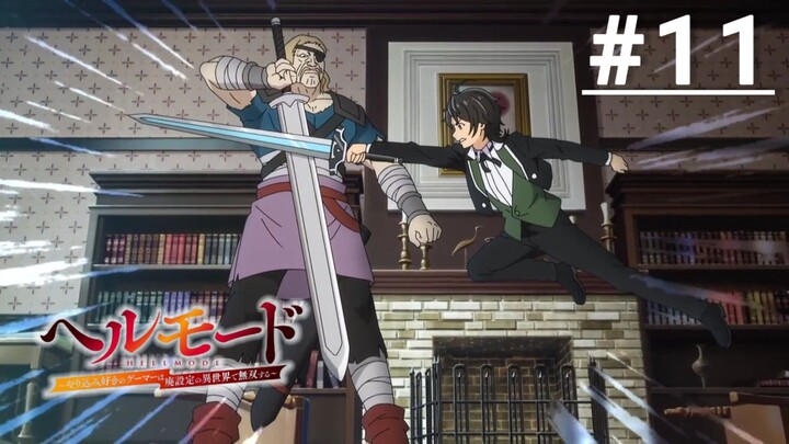 Hell Mode Yarikomizuki no Gamer - Episode 11 [Subtitle Indonesia]