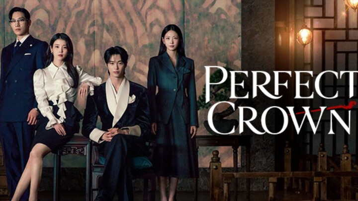 Perfect Crown || Plot Twist-nya Gak Masuk Akal!
