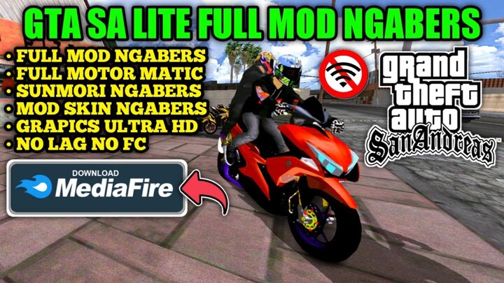 Download GTA SA Mod Ngabers & Sunmori Terbaru 2022 || GTA NGABERS