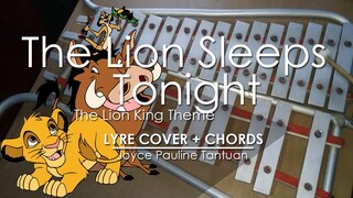 The Lion Sleeps Tonight - The Lion King Theme - Lyre Cover