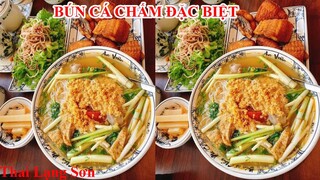 Có Gì Trong Bát Bún Cá Chấm Phố Cổ Đặc Biệt 60k Rất Là Ngon Đã Có Tại Lạng Sơn I Thai Lạng Sơn