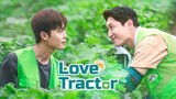 Love Tractor Episode 1 English Sub [BL]