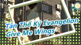 [Tân Thế Kỷ Evangelion / Buồn] Khi Shinji cứu Ayanami Rei / IN Give Me Wings_3