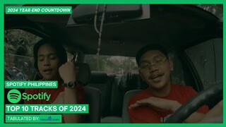 2024 YEAR-END COUNTDOWN | Spotify Philippines: Top 10 Tracks of 2024