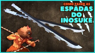 Espadas do Inosuke (Tutorial Completo) | Demon Slayer Cosplay DIY